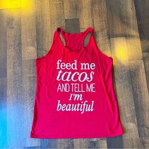 Large red Feed me Tacos tank